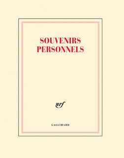 « Souvenirs personnels » (cahier)