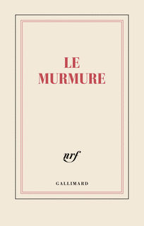 « Le murmure » (Carnet)