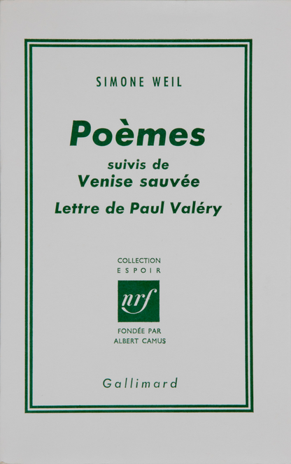 Poèmes followed by Venise sauvée and Lettre de Paul Valéry