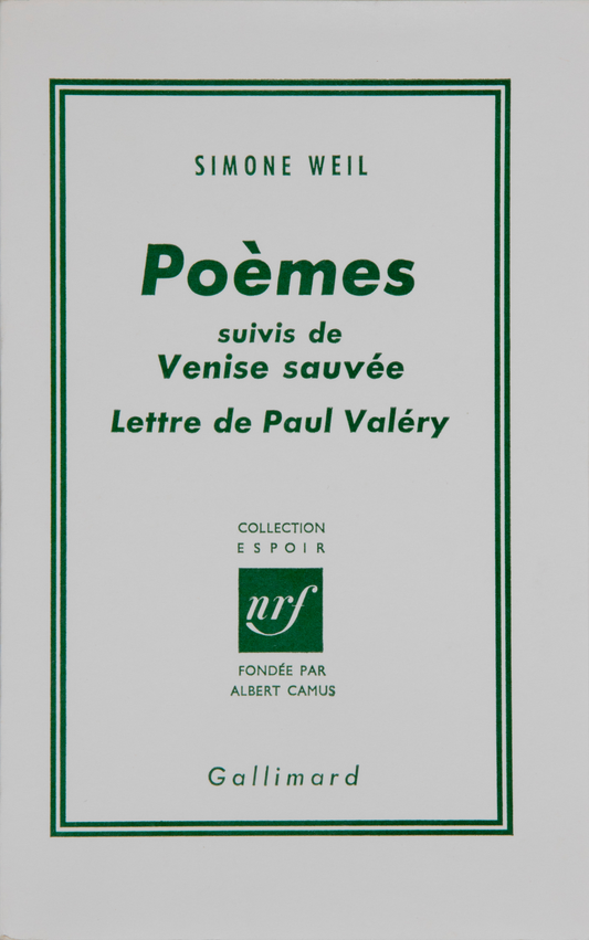 Poèmes followed by Venise sauvée and Lettre de Paul Valéry