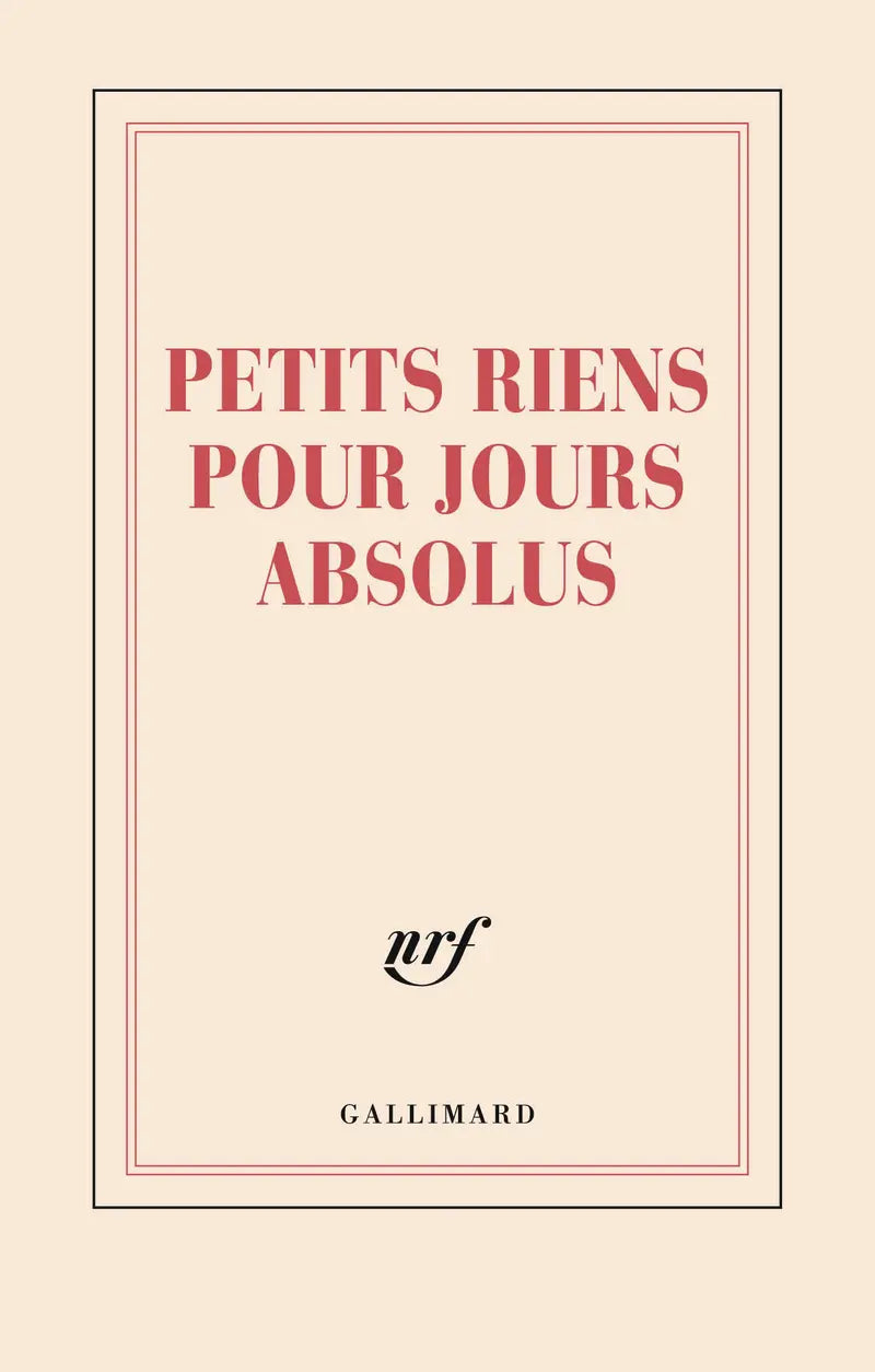 “Petits riens pour jours absolus” (Notebook)