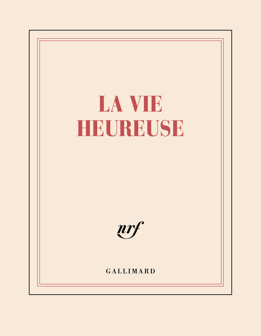 « La vie heureuse » (carnet carré non ligné)
